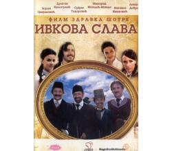 IVKOVA SLAVA, IVKO`S  FEAST, 2005 SCG - used (DVD)